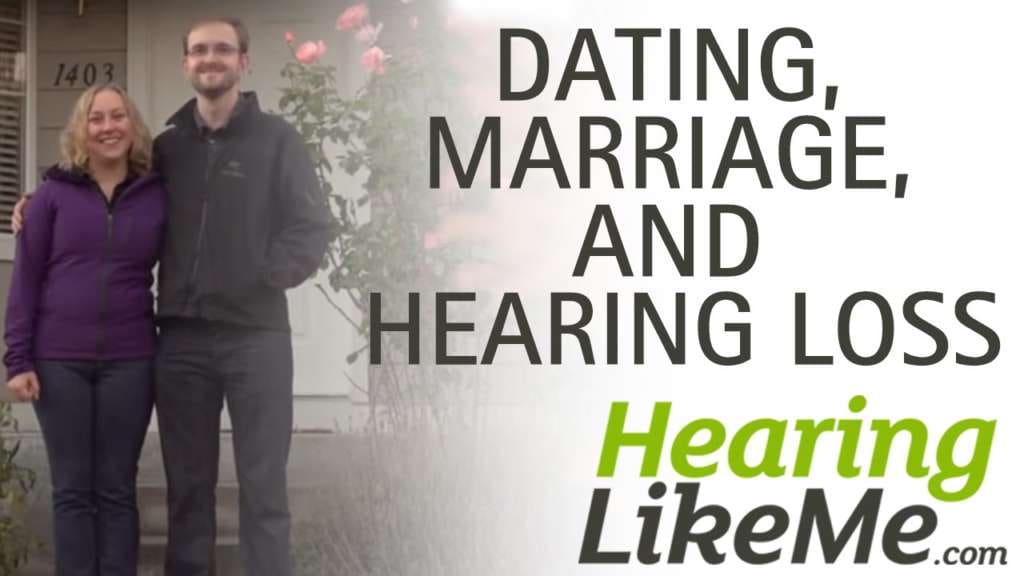 Dating someone with hearing loss